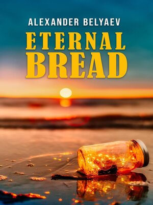 cover image of Eternal Bread
